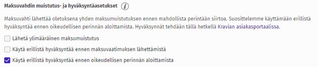 Maksuvahdin muistutus ja hyväksyntäasetukset.jpg