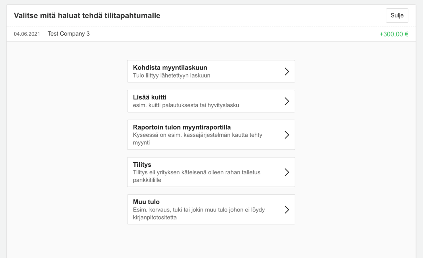 ValitseMit_HaluatTehd_Tilitapahtumalle.png